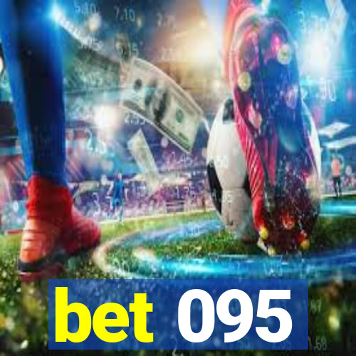 bet 095